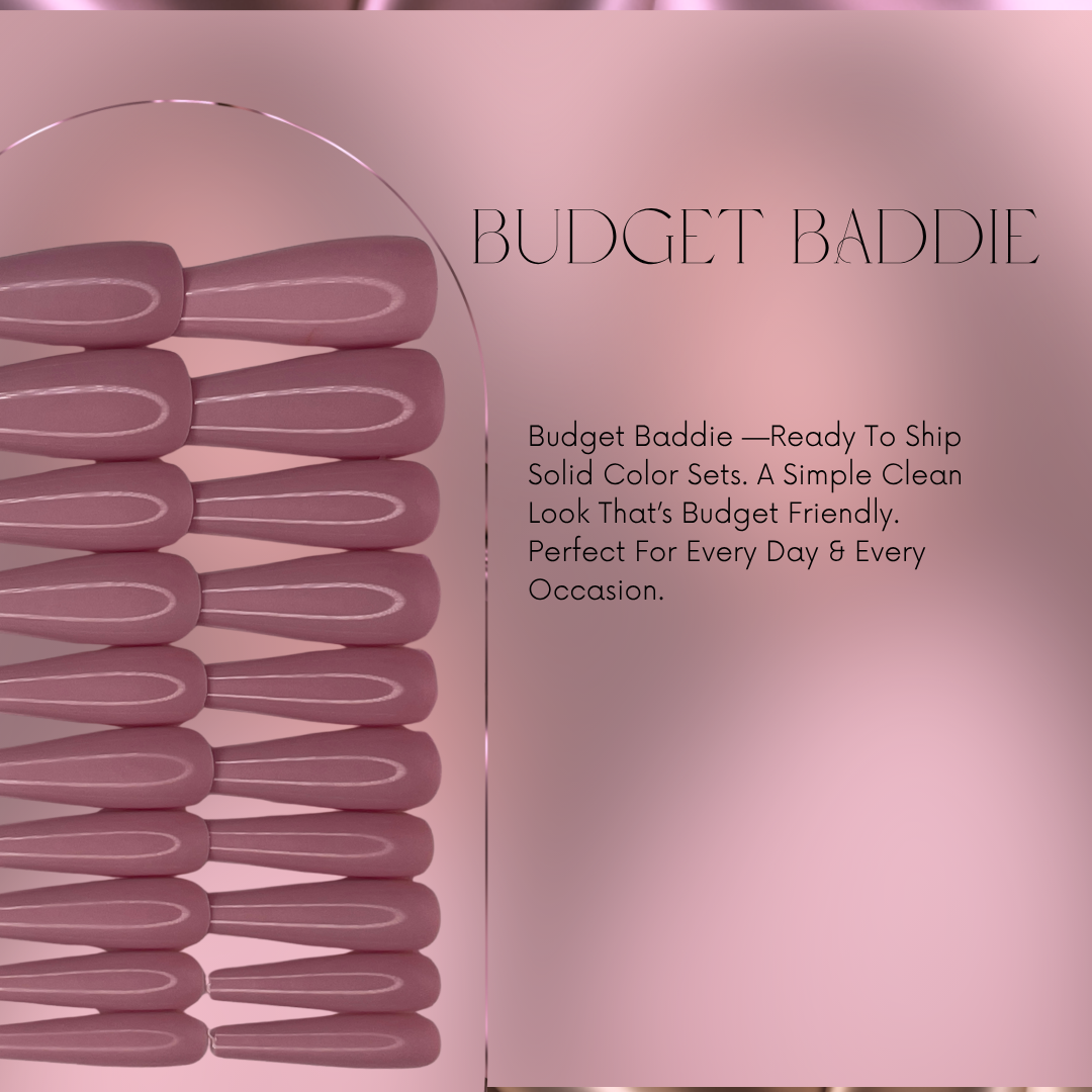 Budget Baddie